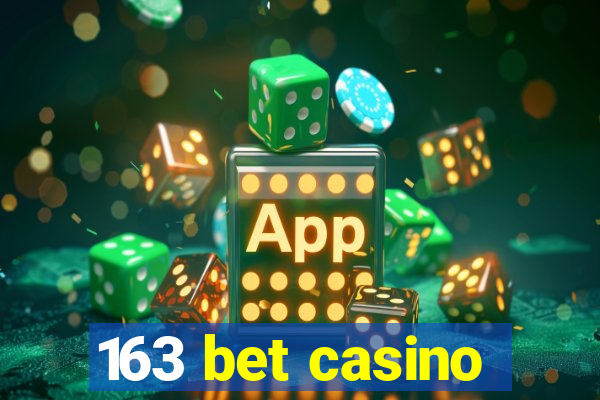 163 bet casino